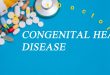 CHD Treatment and Causes
